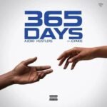 Ajebo Hustlers & Gyakie – 365 Days