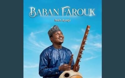 Isah Ayagi - Baban Farouk