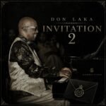 Don Laka – Invitation 2 (ALBUM)