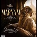 Jamieel MJ – Hajiya Maryam