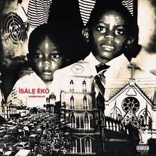 ODUMODUBLVCK - ISÁLẸ́ ÉKÒÓ