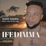 Igwe Sampa – Nwata Kpata Ego