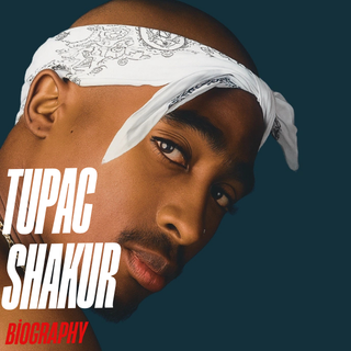 Who Is Tupac Shakur? Biography, Age, Real Name, Career, Songs, Albums & Legacy