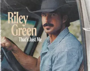 Riley Green - That's Just Me