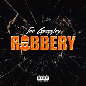 Tee Grizzley - Robbery 10