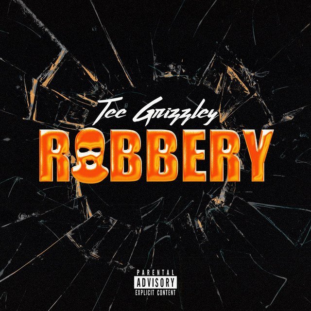 Tee Grizzley - Robbery 10