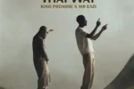 That Way by King Promise and Mr Eazi