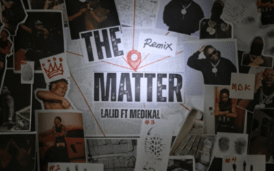 The Matter By Lalid and Medikal