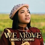 We Move by Mercy Chinwo
