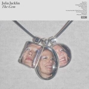 Julia Jacklin – The Gem